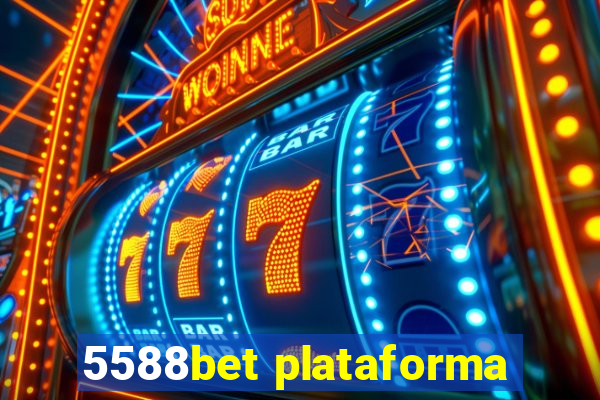 5588bet plataforma